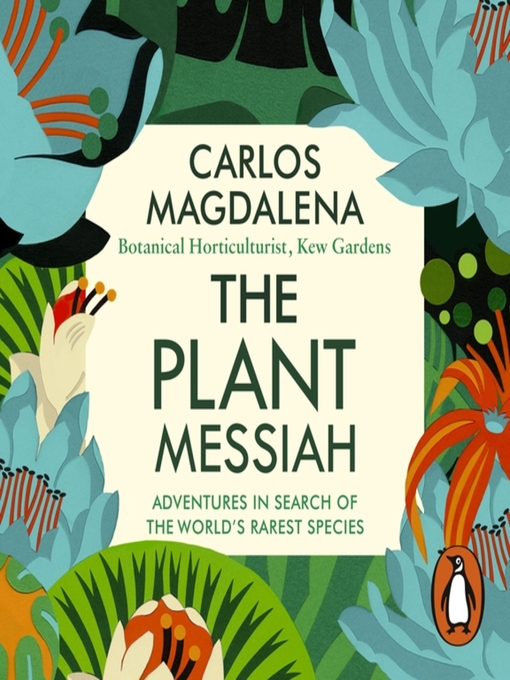 Title details for The Plant Messiah by Carlos Magdalena - Available